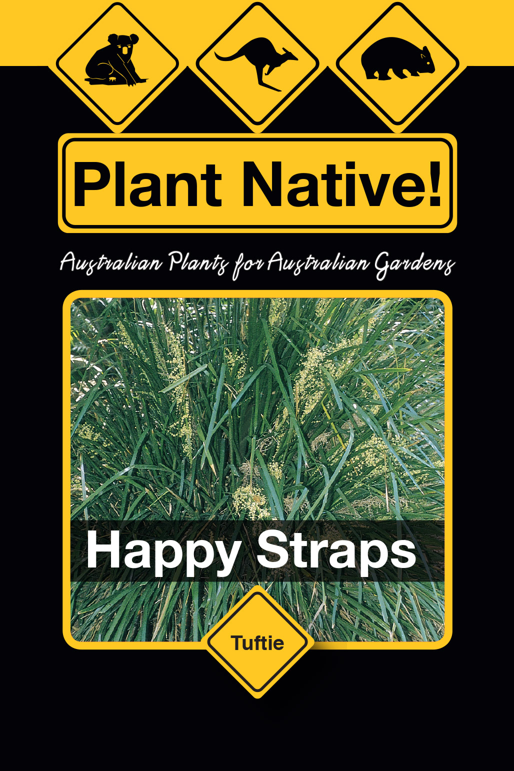 Happy Straps - Plant Native!